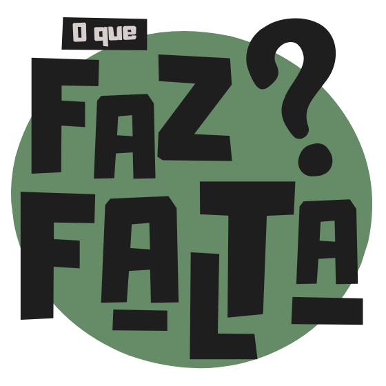 O Que Faz Falta
